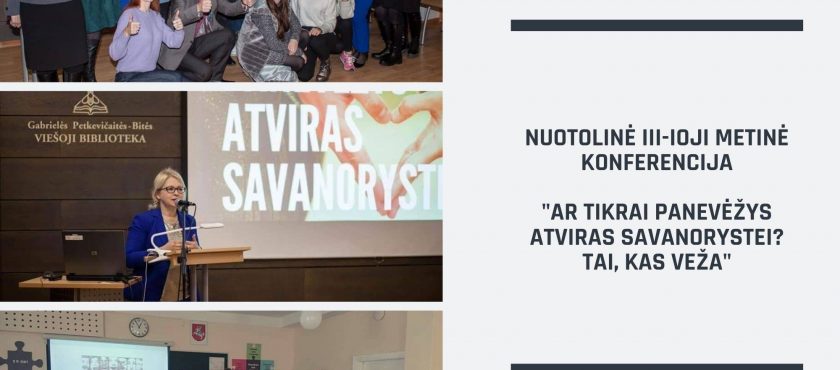 III-ioji metinė konferencija-diskusija “Ar tikrai Panevėžys atviras savanorystei? Tai, kas veža”